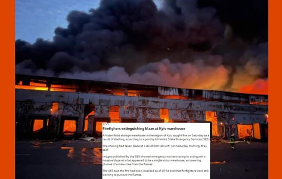 গোলাবর্ষণে কিয়েভের গুদামে ভয়াবহ অগ্নিকাণ্ড