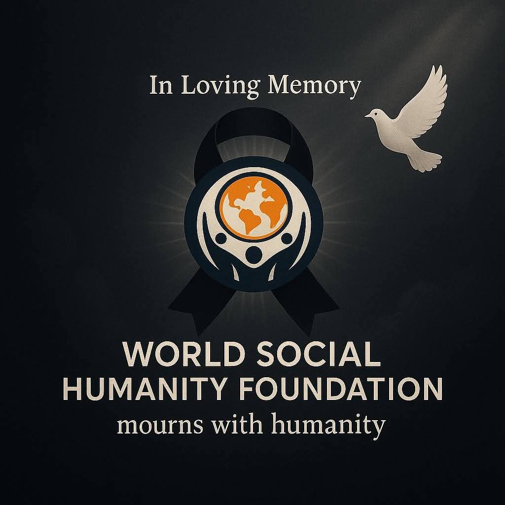 World social humanity foundation এর পক্ষ থেকে শোক প্রকাশ